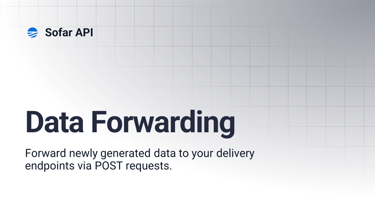 Data Forwarding | Sofar API